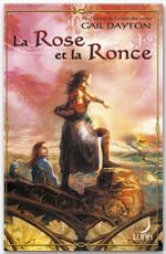 ebook cover of La Rose et la Ronce (Harlequin Luna), by Gail Dayton