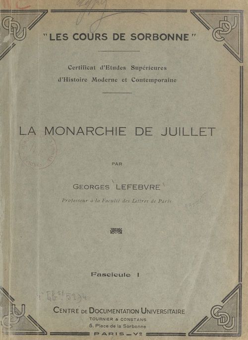 Couverture ebook de La Monarchie de Juillet (1), de Georges Lefebvre