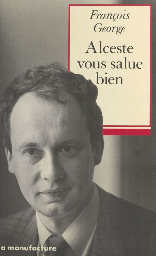 Couverture ebook de Alceste vous salue bien, de Georges