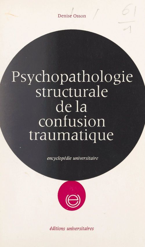ebook cover of Psychopathologie structurale de la confusion traumatique, by Denise Osson