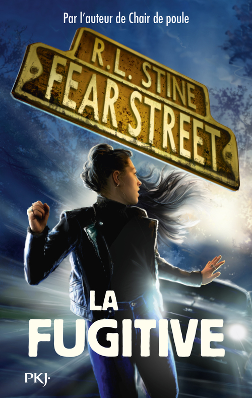ebook cover of Fear Street - Tome 6 La fugitive, by R. L. Stine