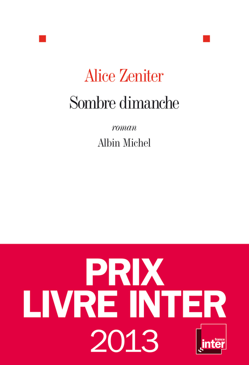 Couverture ebook de Sombre dimanche, de Alice Zeniter