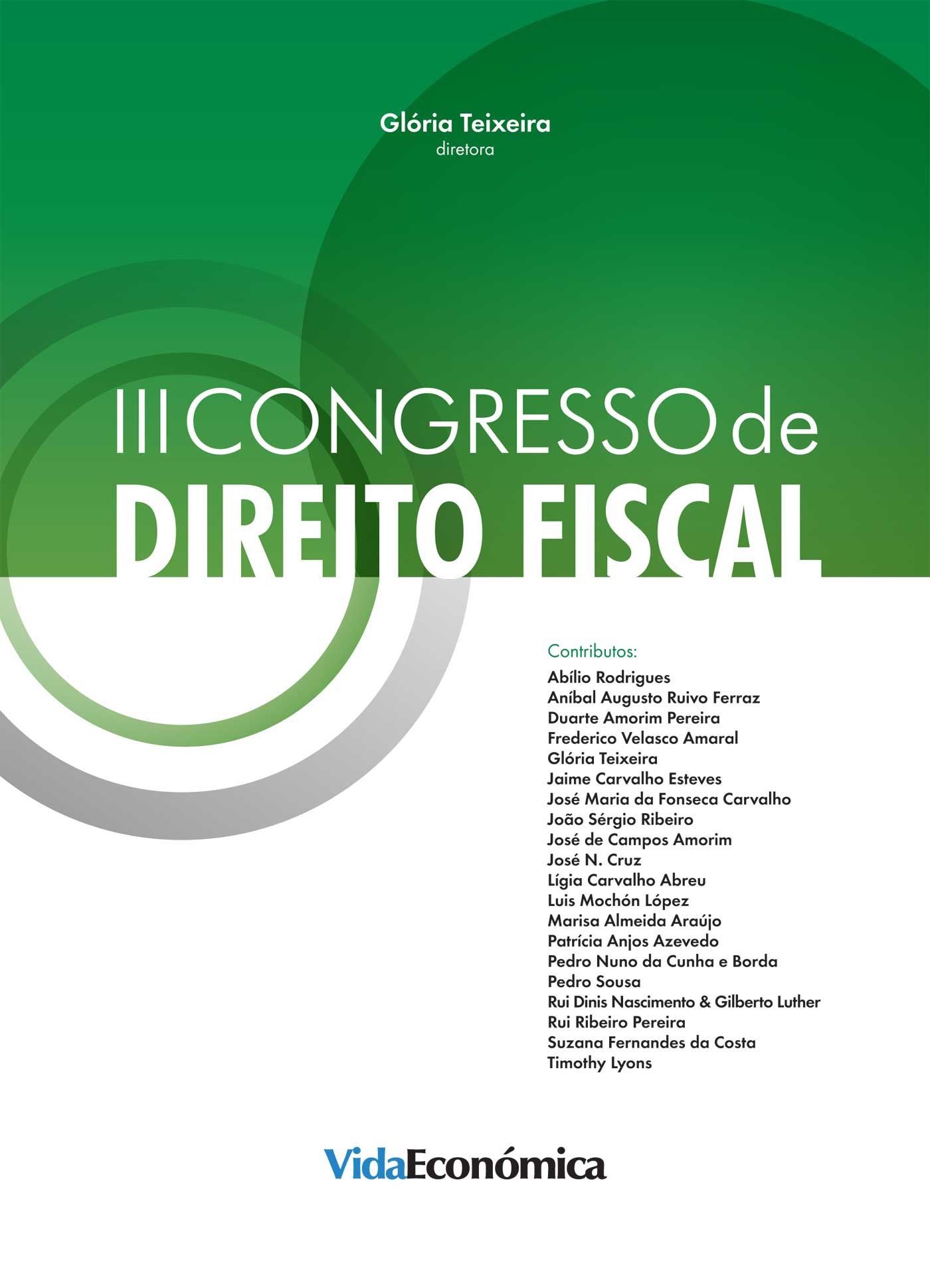 Couverture ebook de III Congresso de Direito Fiscal, de Gloria Teixeira
