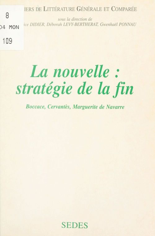 Couverture ebook de La nouvelle : stratégie de la fin, de Nicole Cazauran, Claude Perrus, Jean-Michel Lasperas, François Lecercle, Didier Souiller