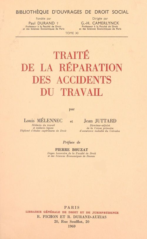 Couverture ebook de Traité de la réparation des accidents du travail, de Jean Juttard, Louis Melennec