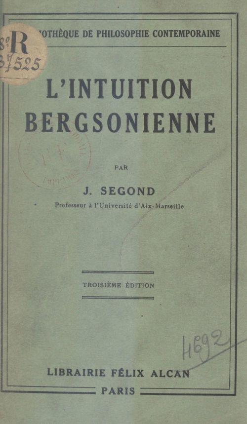 Couverture ebook de L'intuition bergsonienne, de Joseph Segond