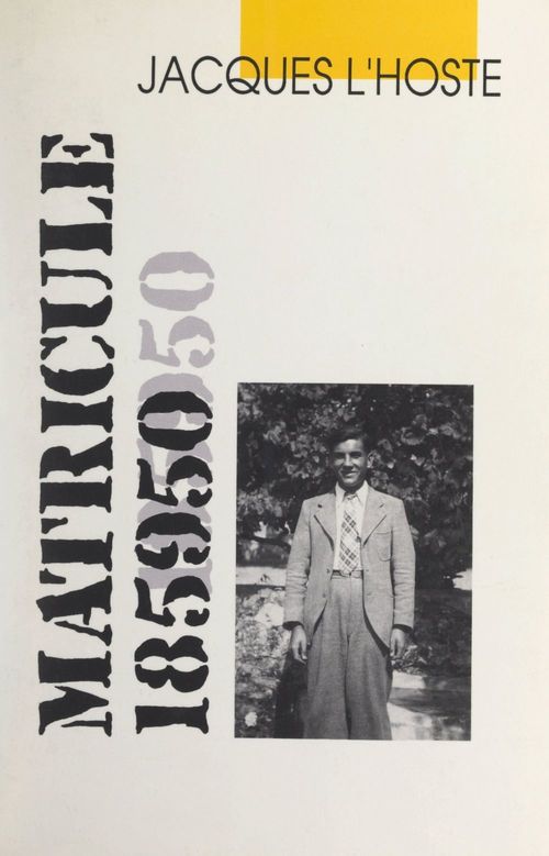 Couverture ebook de Matricule 185950, de Jacques L''Hoste