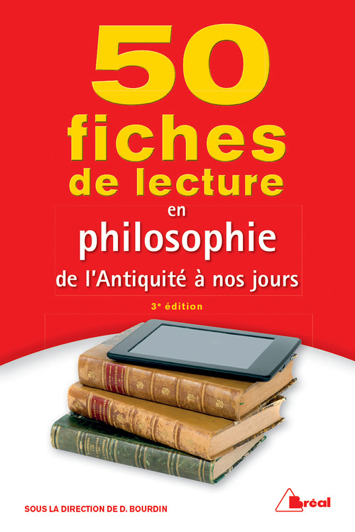 ebook cover of 50 fiches de lecture en philosophie de l'Antiquité à nos jours, by Collectif, Dominique Bourdin