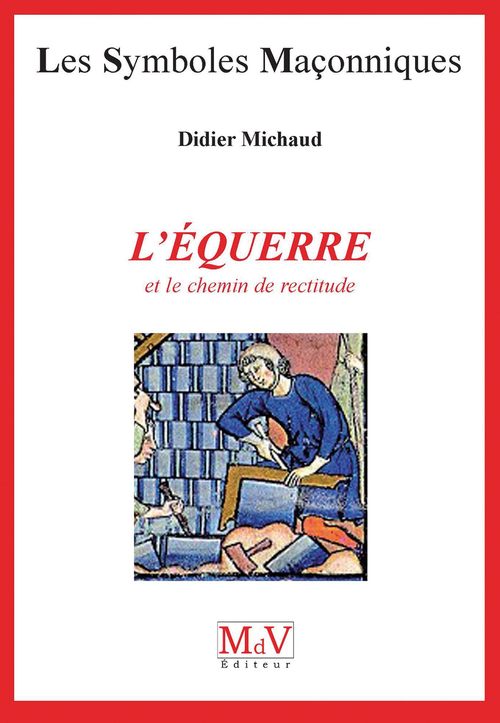 ebook cover of N.6 L'équerre et le chemin de rectitude, by Didier Michaud