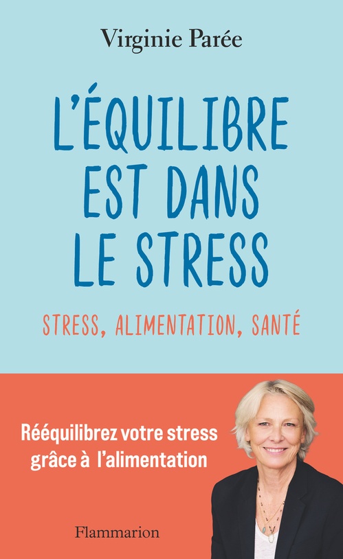 ebook cover of L'équilibre est dans le stress, by Virginie Parée