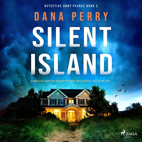 Couverture audiobook de Silent Island: A gripping Martha's Vineyard crime thriller with a nail-biting twist, de Dana Perry