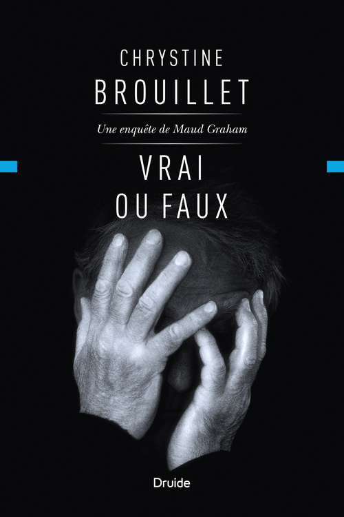 Couverture ebook de Vrai ou faux, de Brouillet Chrystine