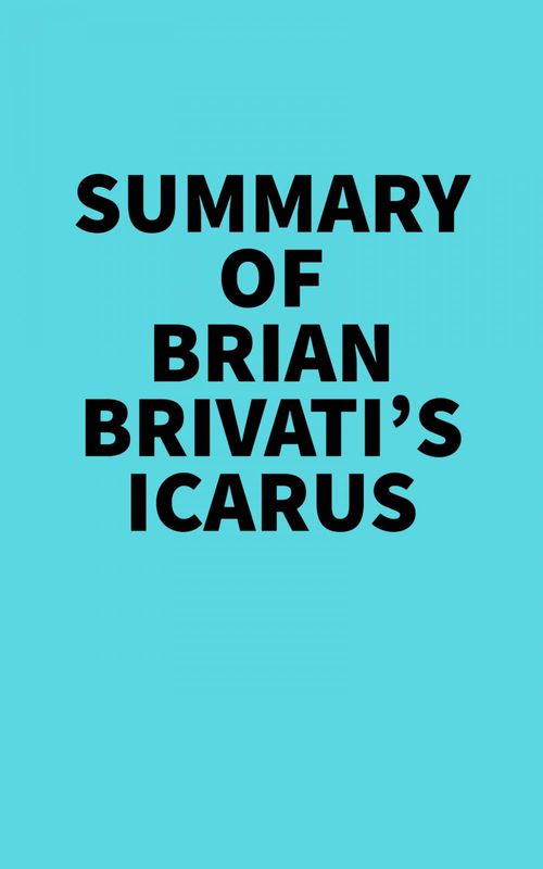 ebook cover of Summary of Brian Brivati's Icarus, by Everest Media