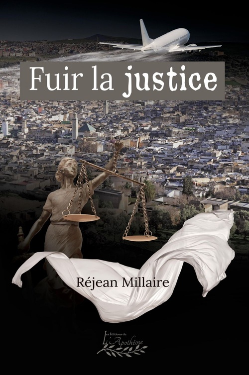 ebook cover of Fuir la justice, by Réjean Millaire