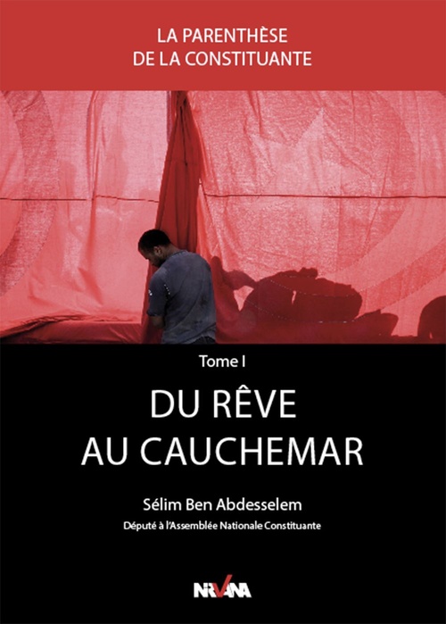 Couverture ebook de Du rêve au cauchemar, de Sélim Ben Abdesselem