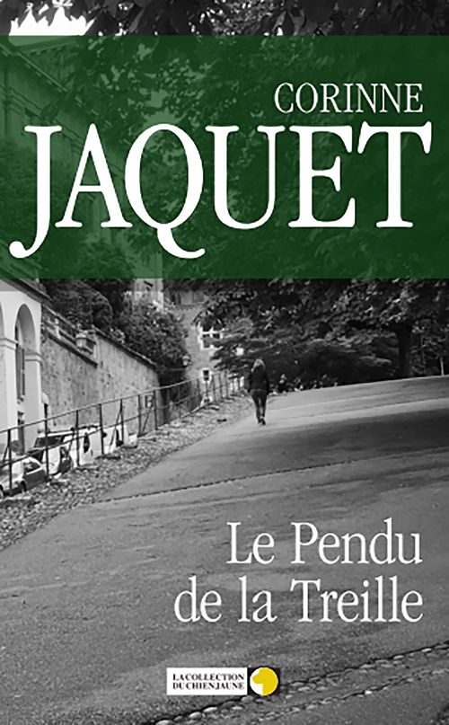 ebook cover of Le Pendu de la Treille, by Corinne Jaquet