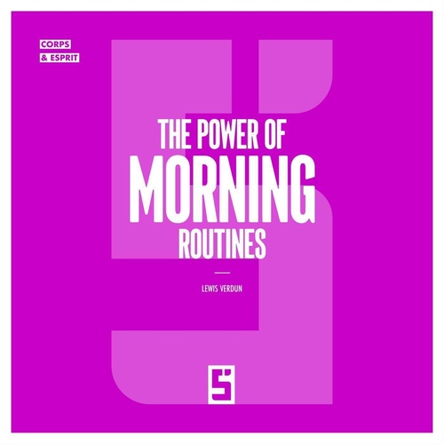 ebook cover of The Power of Morning Routines, by Léwis Verdun