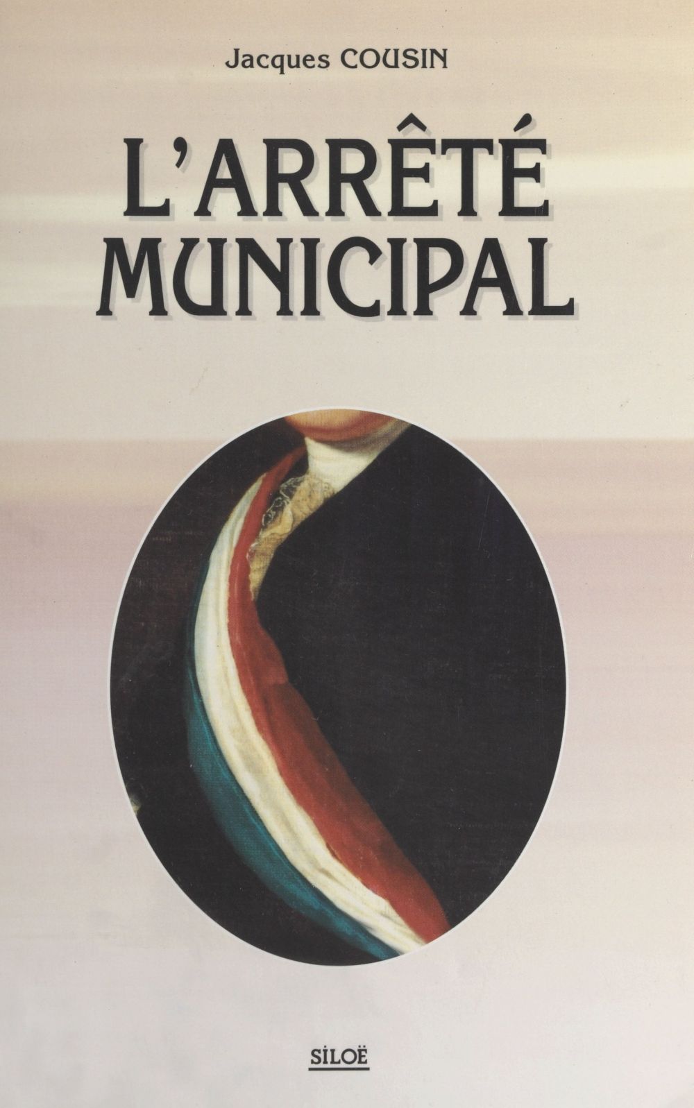 Couverture ebook de L'arrêté municipal, de Jacques Cousin