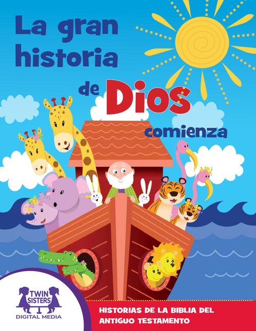 Couverture ebook de La GRAN Historia de Dios Comienza, de Kim Mitzo Thompson, Karen Mitzo Hilderbrand