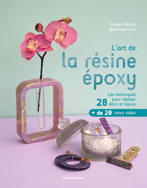 Couverture ebook de L'art de la résine époxy, de Rozen Martel