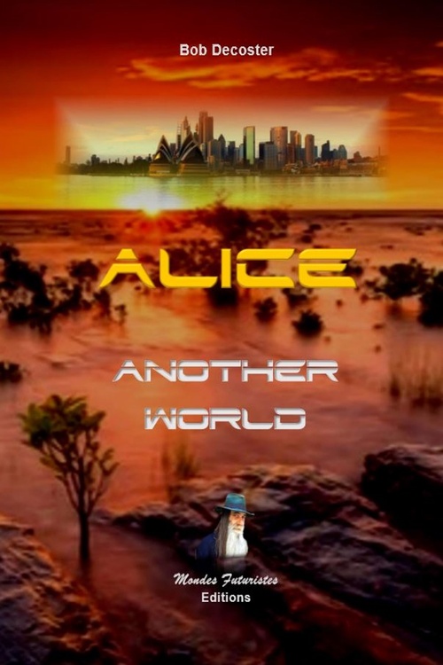 ebook cover of Alice Springs. Volume 1, by Bob Decoster