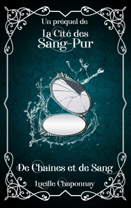 ebook cover of Préquel de La Cité des Sang-Pur, by Lucille Chaponnay