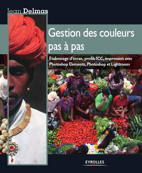 Couverture ebook de Gestion des couleurs pas à pas, de Jean Delmas