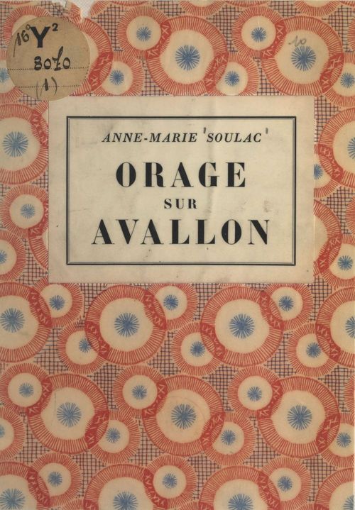 Couverture ebook de Orage sur Avallon, de Anne-Marie Soulac