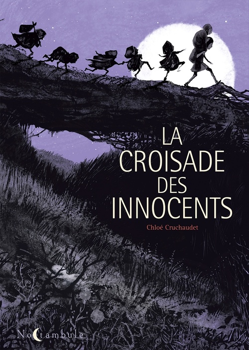 ebook cover of La Croisade des Innocents, by Chloé Cruchaudet