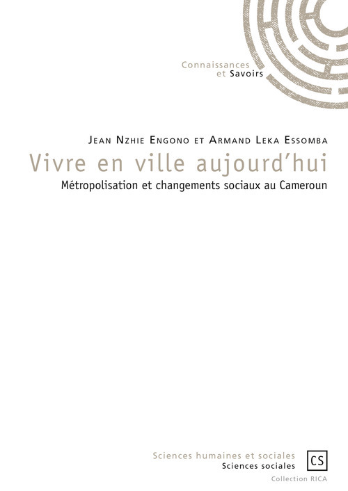 Couverture ebook de Vivre en ville aujourd'hui, de Armand Leka Essomba, Jean Nzhie engono