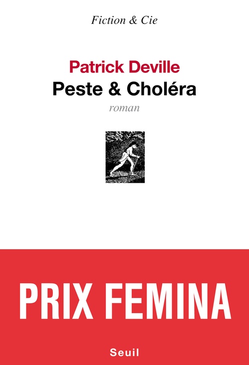 ebook cover of Peste & Choléra - Prix Femina 2012, by Patrick Deville