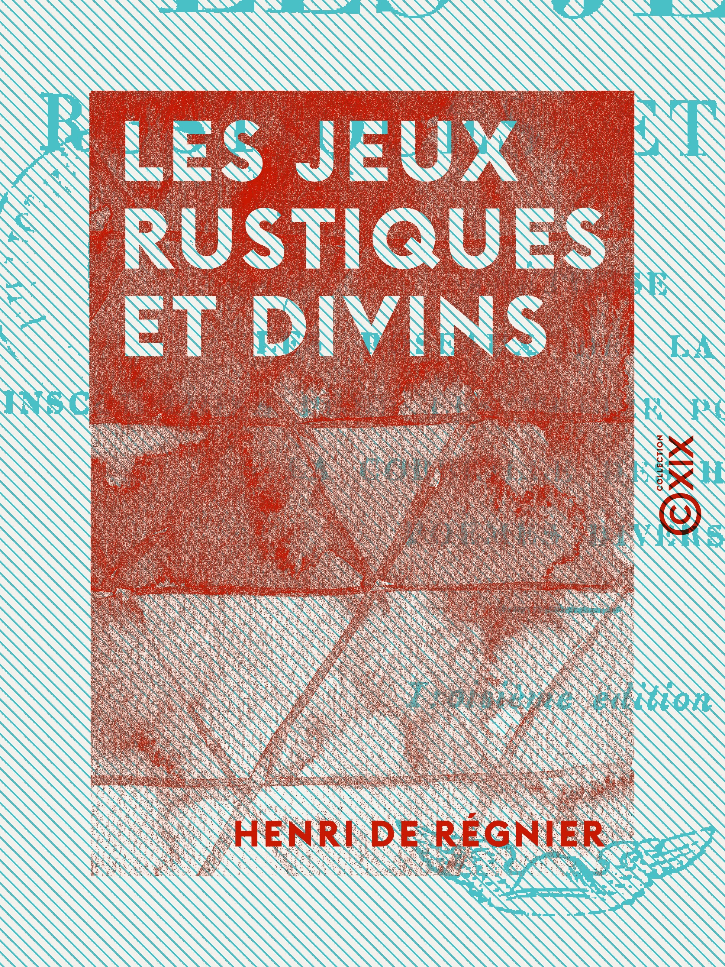 Couverture ebook de Les Jeux rustiques et divins, de Henri De Regnier