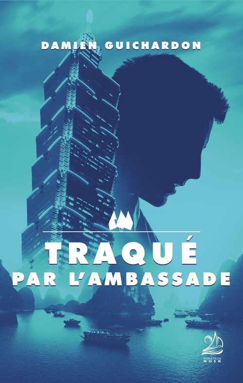 Couverture ebook de Traqué par l'ambassade, de Damien Guichardon
