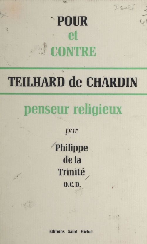 Couverture ebook de Pour et contre Teilhard de Chardin, penseur religieux, de Philippe De La Trinite