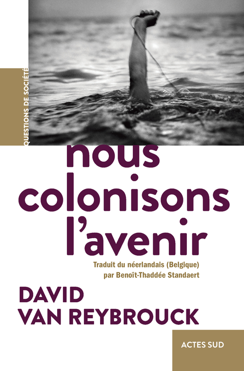 ebook cover of Nous colonisons l'avenir, by David Van Reybrouck