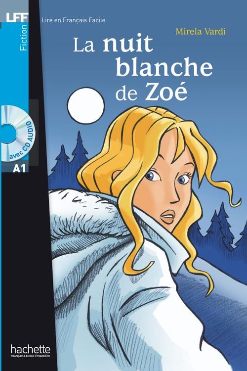 ebook cover of LFF A1 - La nuit blanche de Zoé (ebook), by Mirela Vardi