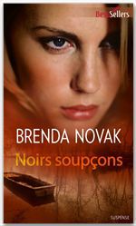 Couverture ebook de Noirs soupçons, de Brenda Novak, Valerie Lameignere
