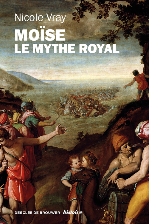 Couverture ebook de Moïse, le mythe royal, de Nicole Vray