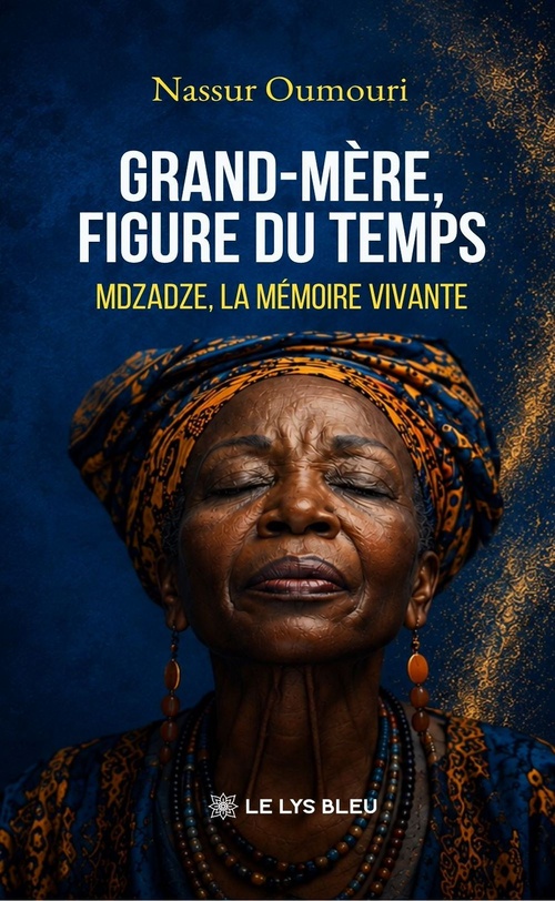 ebook cover of Grand-mère, figure du temps, by Nassur Oumouri
