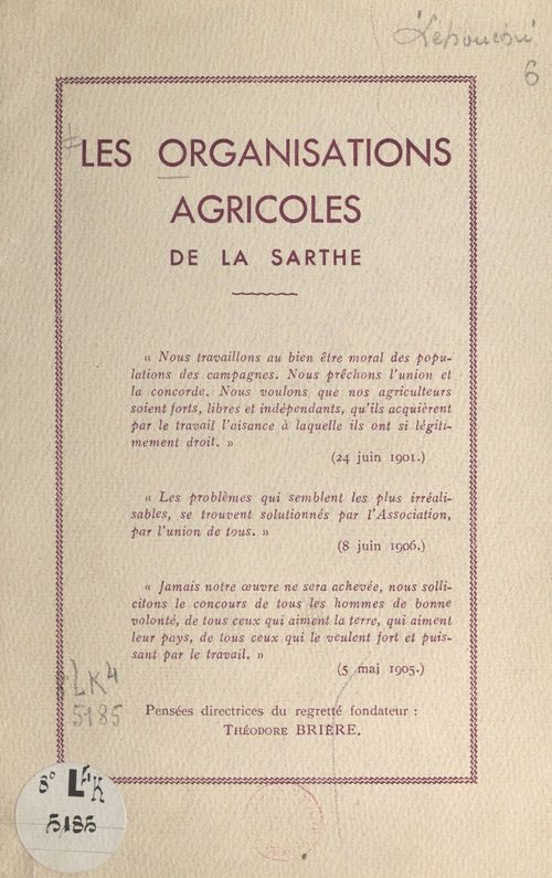 Couverture ebook de Les organisations agricoles de la Sarthe, de Georges Lehouchu