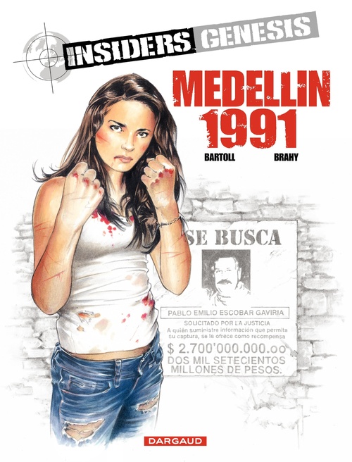 ebook cover of Insiders Genesis - Tome 1 - Medellin 1991, by Jean-Claude Bartoll, Luc Brahy, Renaud Garreta