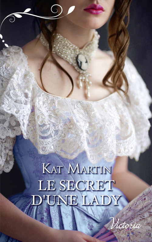 ebook cover of Le secret d'une lady, by Kat Martin