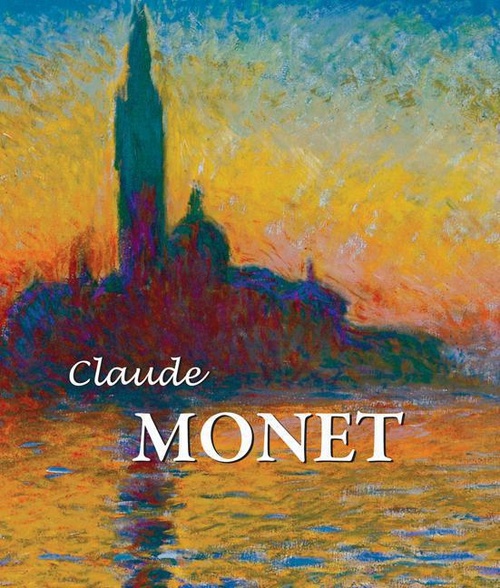 Couverture ebook de Claude Monet, de Nina Kalitina, Nathalia Brodskaya