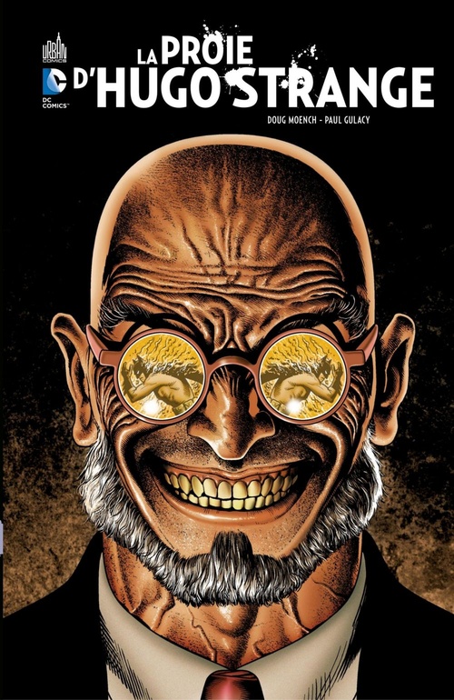 Couverture ebook de Batman - La proie d'Hugo Strange, de Paul Gulacy, Doug Moench