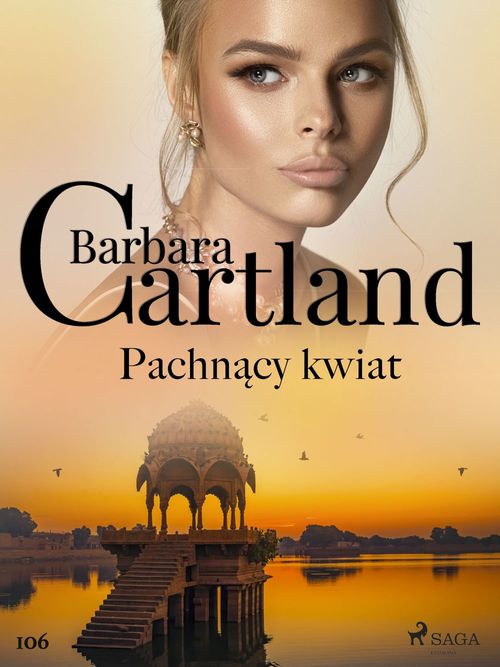 Couverture ebook de Pachnacy kwiat - Ponadczasowe historie milosne Barbary Cartland, de Barbara Cartland
