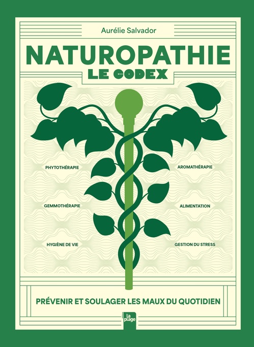 Couverture ebook de Naturopathie : Le Codex, de Aurélie Salvador