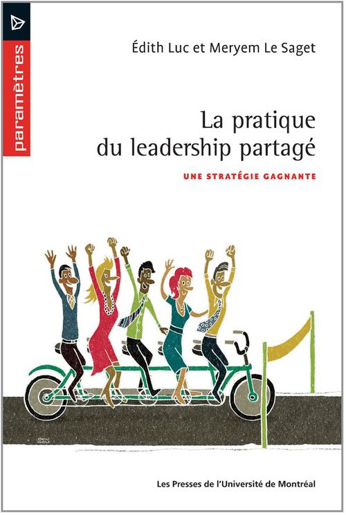 Couverture ebook de La pratique du leadership partagé, de Le Saget/Luc
