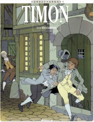 Couverture ebook de Timon des blés - Tome 01, de Daniel Bardet, Erik Arnoux