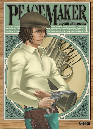 Couverture ebook de Peacemaker - Tome 01, de Ryouji Minagawa