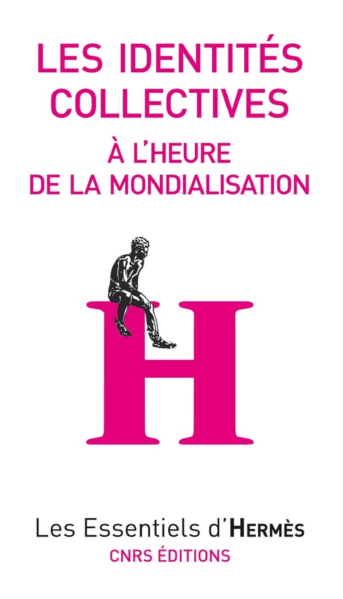 Couverture ebook de Les identités collectives à l'heure de la mondialisation, de Bruno Ollivier